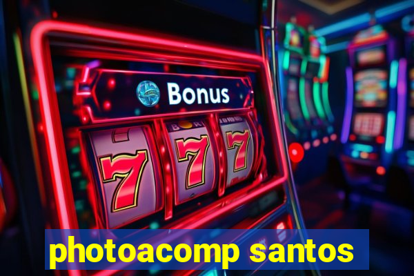 photoacomp santos